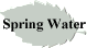 Spring Water